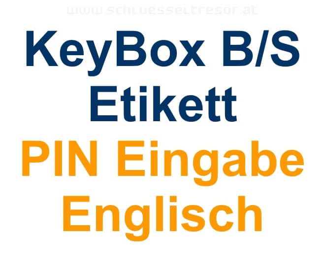 e7ad3a595f91a4d8d08fed8503a024b6 Etikett PIN Eingabe Englisch