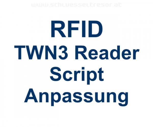 Scriptanpassung RFID Reader TWN